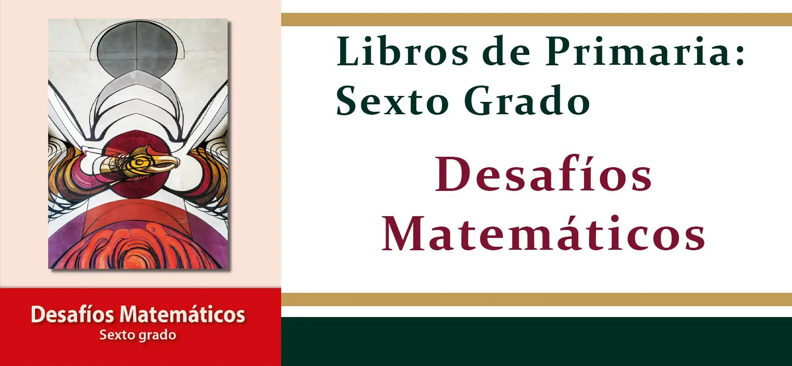 Desafíos Matemáticos de 6º de Primaria (SEP / CONALITEG 2025)