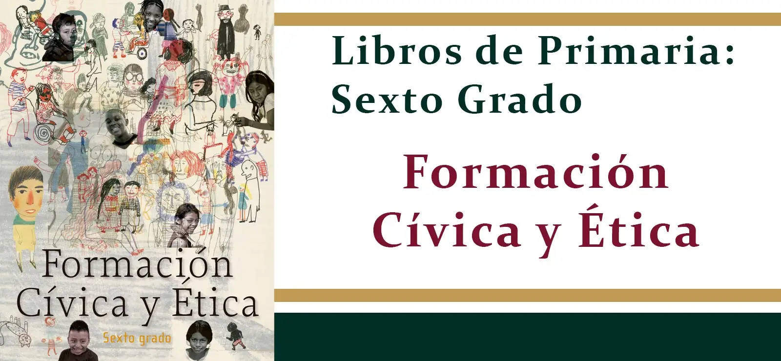 Formación Cívica y Ética de 6º de Primaria (SEP / CONALITEG 2025)