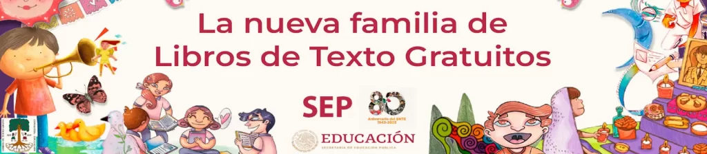 La Nueva Familia de Libros de Texto Gratuitos. Catálogo SEP / CONALITEG | Sitio Oficial librosep.org
