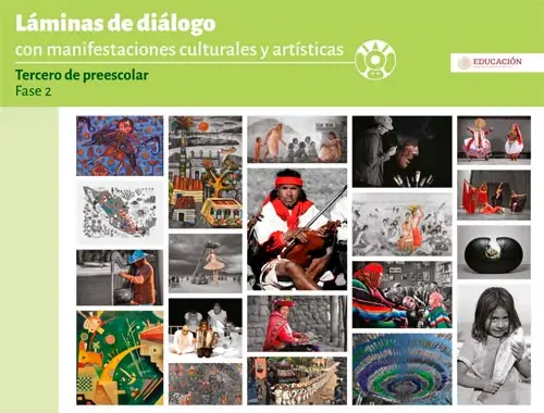 Laminas de diálogo con manifestaciones culturales y artísticas. 3° Preescolar. SEP 2024-2025 (Tapa) (en Línea o Descarga Gratis) | Sitio Oficial librosep.org