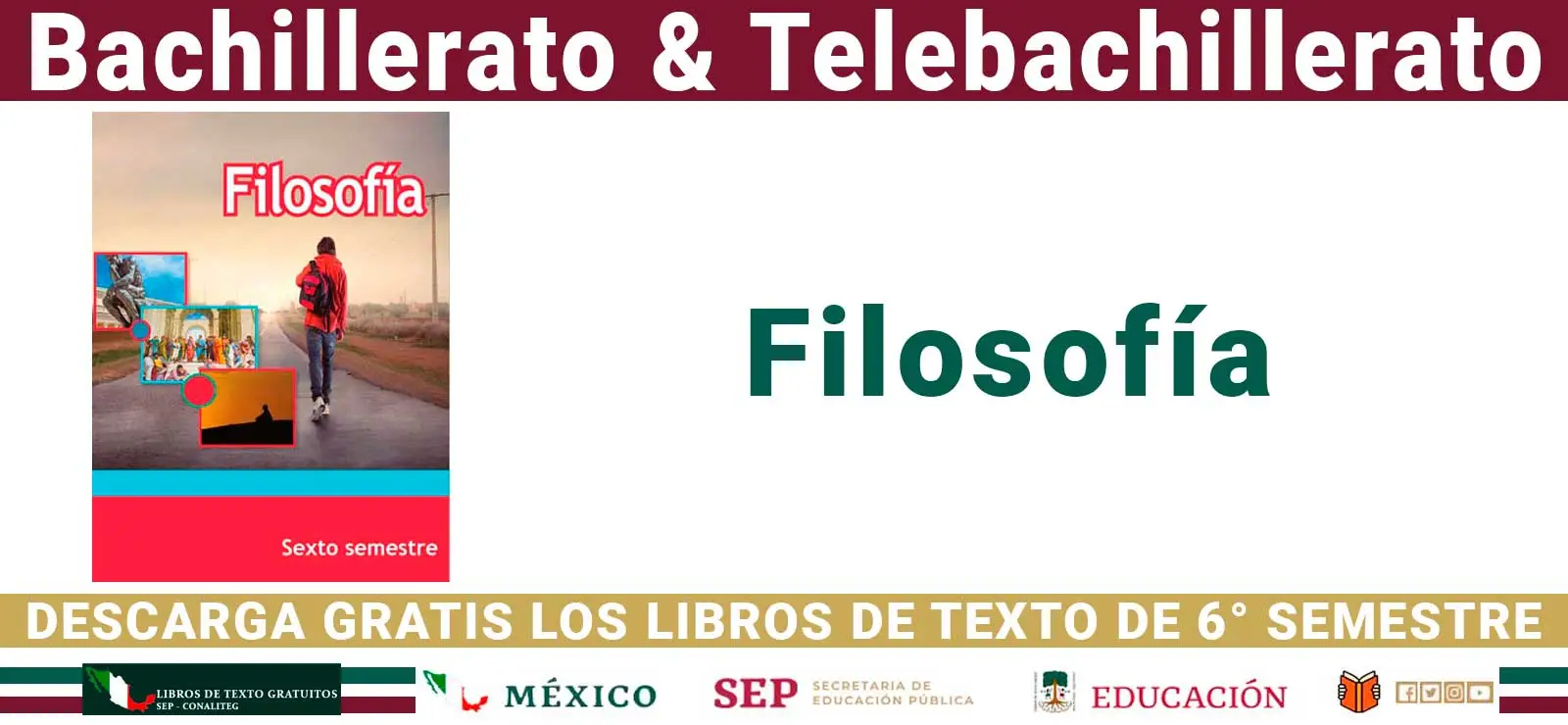 Filosofía de 6º Semestre de Bachillerato (SEP 2025)