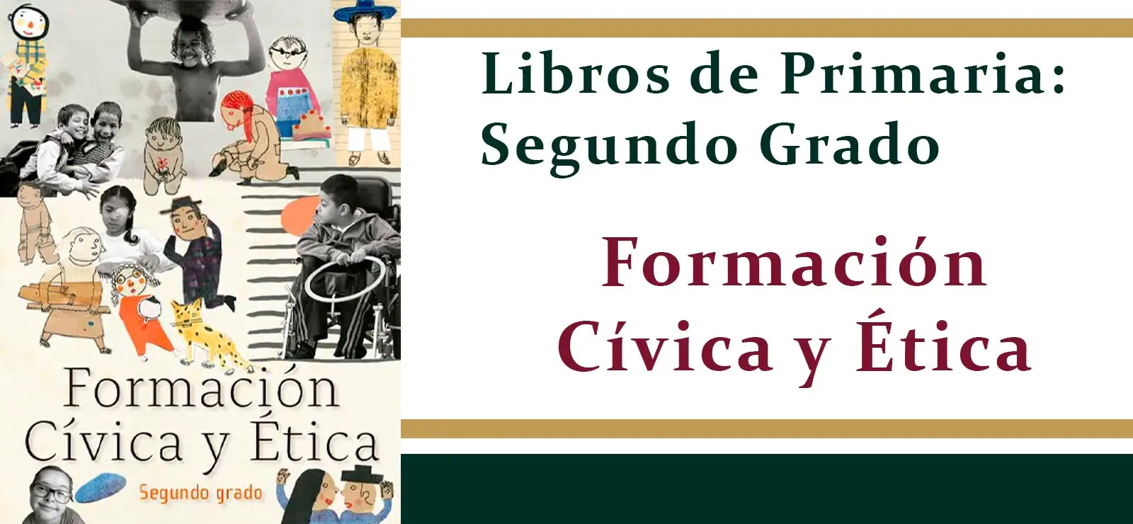 Formación Cívica y Ética de 2º de Primaria (SEP / CONALITEG 2023)