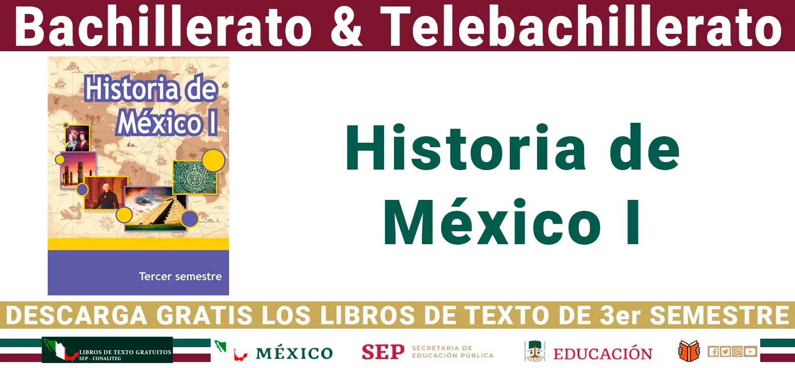 Historia de México I de 3er Semestre de Bachillerato (SEP 2025)