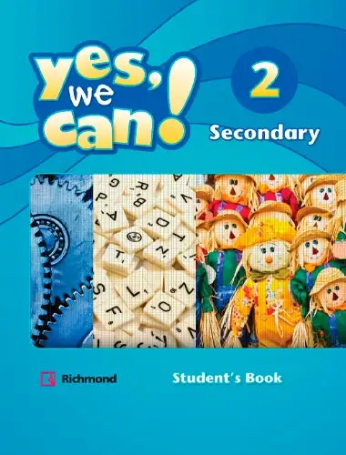 Libro Ingles. Yes, we can! 2 (Editorial Richmond Publishing) (2º de Secundaria SEP / CONALITEG) (portada 7) | Sitio Oficial librosep.org