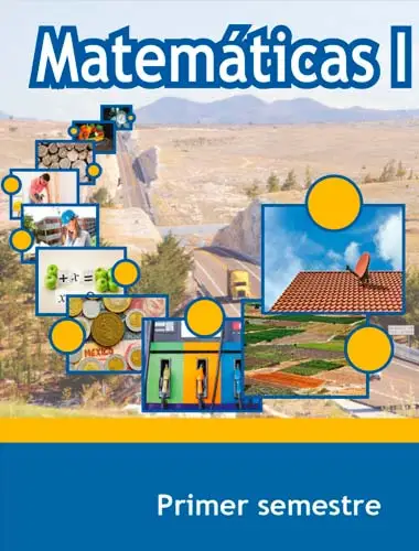 Libro: Matemáticas I - 1° Semestre de Bachillerato / Telebachillerato (SEP/CONALITEG) (en Línea o Descarga Gratis) | Sitio Oficial librosep.org