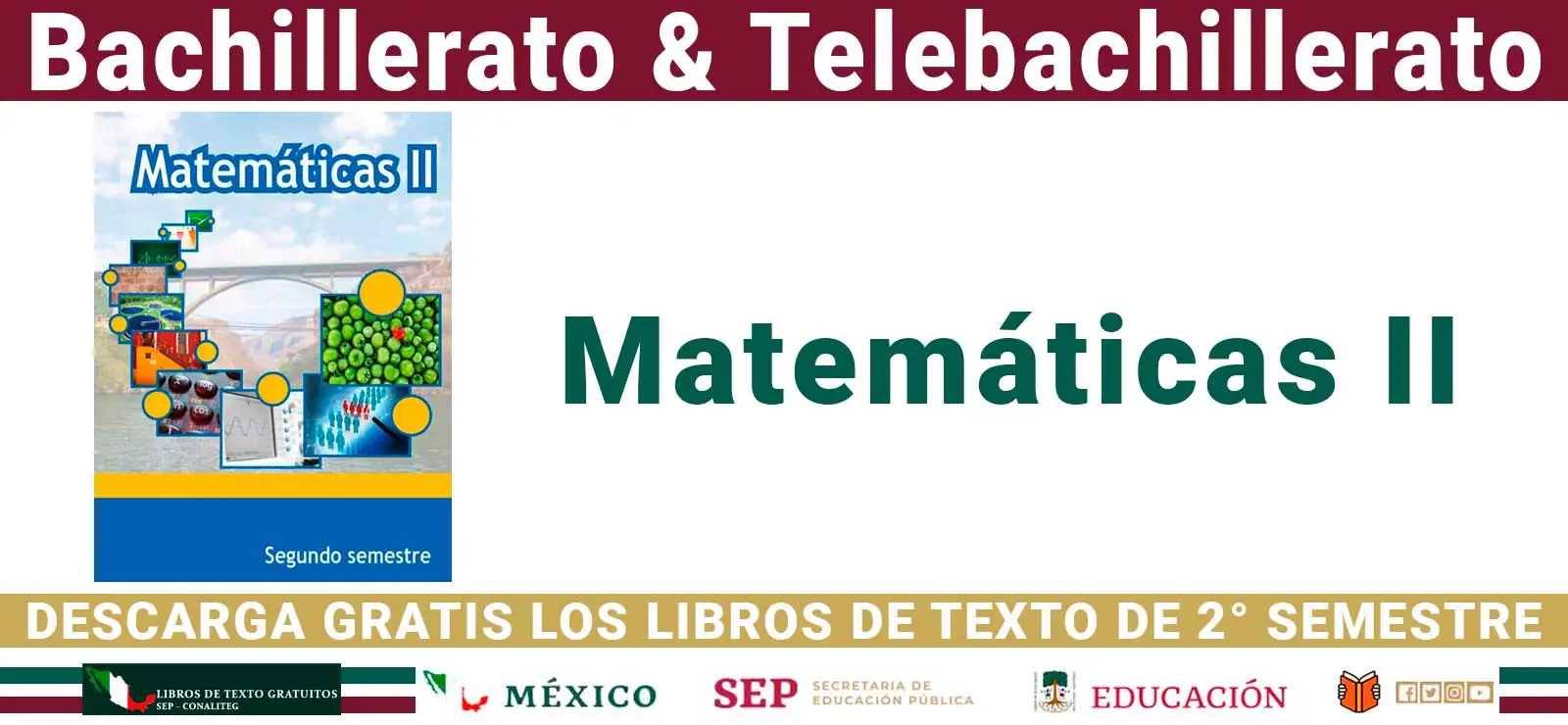 Matemáticas II de 2º Semestre de Bachillerato (SEP 2025)