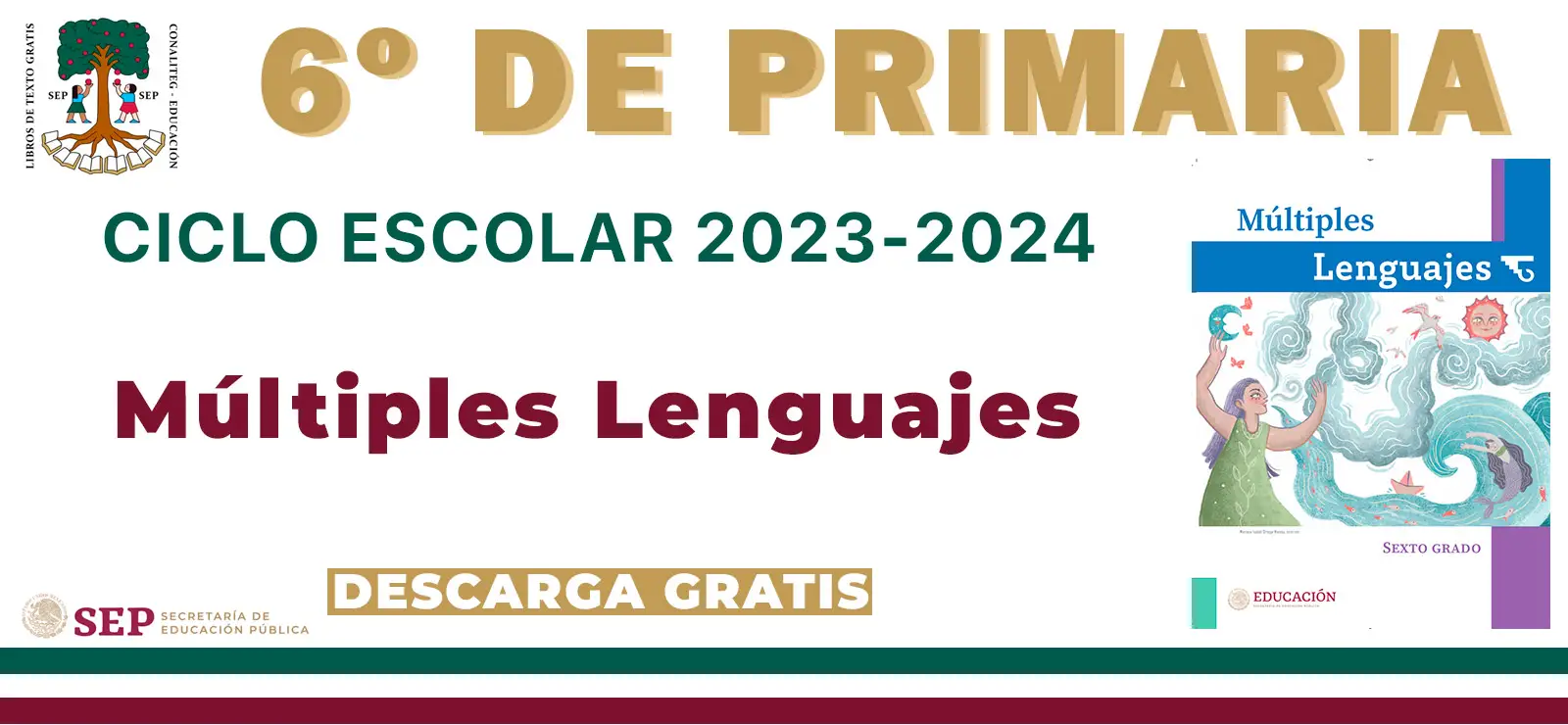 Múltiples Lenguajes. 6º de Primaria (Libro SEP 2023 - 2024)