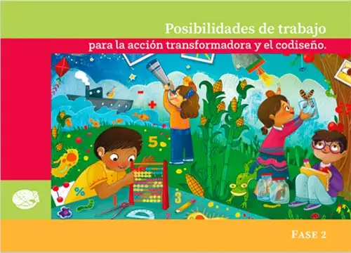 Posibilidades de trabajo para la acción transformadora y el codiseño. Fase 2. 2° Preescolar. SEP 2024-2025 (Tapa) (en Línea o Descarga Gratis) | Sitio Oficial librosep.org
